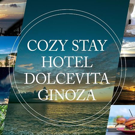 Dolcevita Ginoza Eksteriør bilde